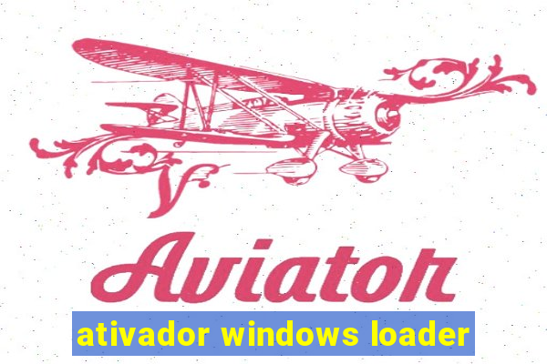 ativador windows loader